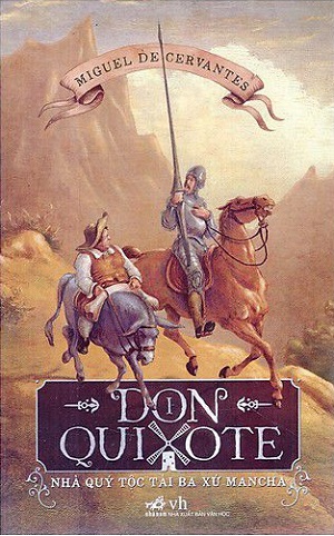 Don Quixote của Miguel de Cervantes cuốn sách hay nhất mọi thời đại